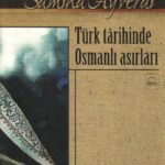 Siyonizmin Siyâset Sahnesine Çıkışı-6-Sâmiha Ayverdi